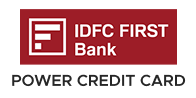 IDFC FIRST Power Credit Card