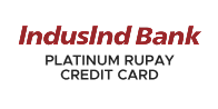 IndusInd Platinum RuPay Credit Card